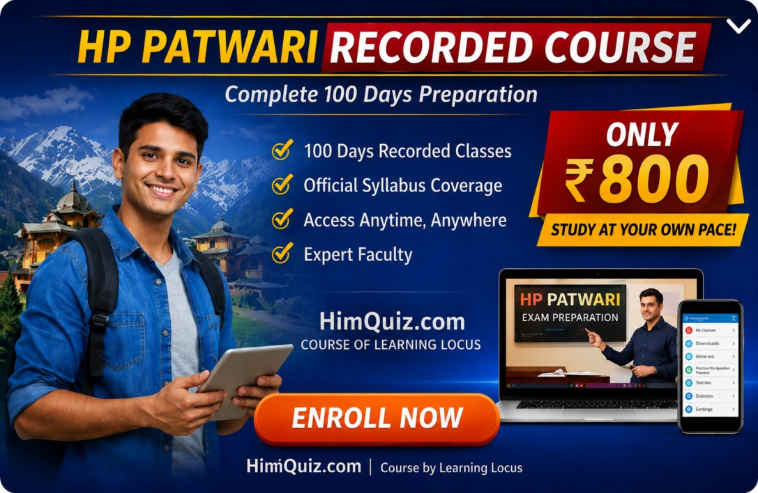 HP Patwari Recorded Course – 260+ Classes | 300+ Hours Complete Preparation by HimQuiz